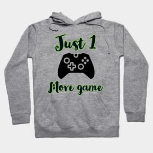 Just one more game/gaming meme #1 Hoodie